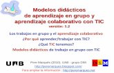 Modelos didácticos de aprendizaje en grupo y aprendizaje colaborativo con TIC