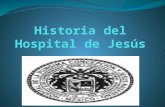 Historia del hospital de jesús