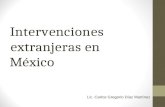 Invasiones extranjeras en México