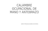 CALAMBRE OCUPACIONAL DE MANO Y ANTEBRAZO
