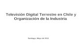 Televisión Digital Terrestre en Chile y Organización de la Industria: Presentación Mario Conca