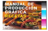 Manual de producción gráfica–recetas