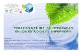 TERAPIAS NATURALES INTEGRADAS EN LOS ESTUDIOS DE  ENFERMERÍA
