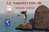 La Expedición de Hernán Cortés