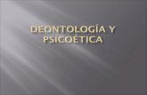 DeontologíA Y PsicoéTica