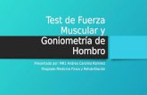 Test de fuerza muscular y goniometría de hombro