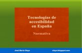 Tecnologías de accesibilidad en españa. normativa.