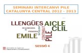 Seminari PILE CCE 2012-13 sessió 4