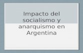 Historia, Socialismo y Anarquismo en Argentina