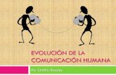 Evolución de la comunicación humana III