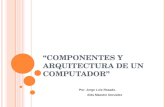 Componentes y arquitectura