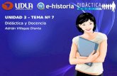 Tema 07 - Didáctica y Docencia
