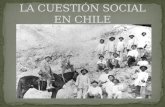 La cuestión social en chile