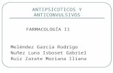Farmacología de los antipsicóticos y anticonvulsivantes