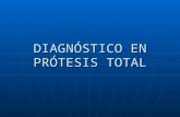 Diagnostico en protesis total 2