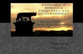 Presència romana a Catalunya i a Hispania