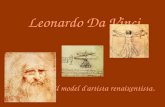 Leonardo da vinci, el model d'artista renaixentista.