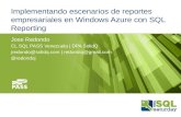 Implementando escenarios de reportes empresariales en Windows Azure con SQL Reporting