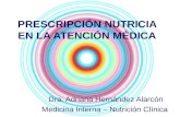 Prescripción nutricia en la atención médica