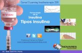 Farmacología de la insulina tipos insulina. rené castillo flores 2011