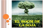 El Boom de la Soja 2