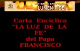 Lumen fidei, La Luz de la Fe, 1a. Encíclica del Papa Francisco