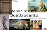 El Renacimiento: Quattrocento (Arquit, Escult y Pintura)