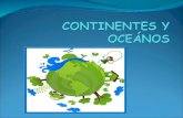 Continentes y oceános