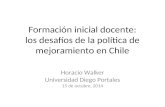 Formación Inicial docente: los desafíos de la política de mejoramiento en Chile