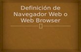Definición de navegador web o web browser
