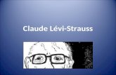 Claude LéVi Strauss