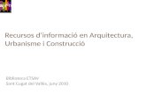 Recursos d’informació en Arquitectura, Urbanisme i Edificació