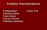 Pueblos Precolombino