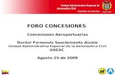 Panel 4 Foro Concesiones - Presentacion Fernando Sanclemente - Aerocivil