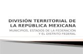 División territorial de la república mexicana
