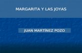 Margarita Y Las Joyas