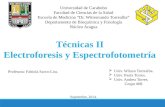 Técnicas: Electroforesis y Espectrofotometría.