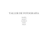 Taller fotografia - Grup Maria 4t B