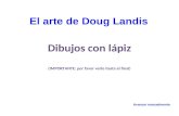 El arte de Doug Landis -dibujos con lapiz-