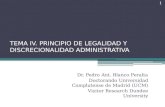 TEMA IV. Principio de legalidad y discrecionalidad administrativa tiv