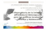 El Observatorio de la Infancia en Andalucía como recurso para las políticas locales de Infancia y Adolescencia