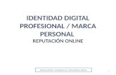 5.  identidad digital profesional (copia en conflicto de ceu-257002 2014-11-03)