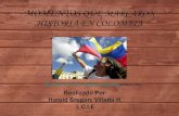 Momentos que marcaron historia en colombia