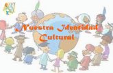 Nuestra identidad cultural