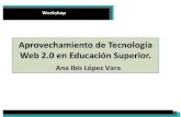 AREA: Aprovechamiento de Tecnología Web 2.0 en Educación Superior.