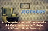 Jeopardy Competencias del Emprendedor, Oportunidades de Negocio, Desarrollo de Talentos