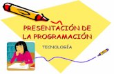 Presentación de la programación tecnologia