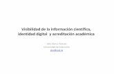 Visibilidad de la información científica, identidad digital  y acreditación académica