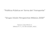Política Pública en torno al transporte, Grupo Visión Prospectiva México 2030