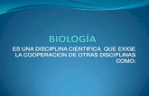 Presentacion 1 biología disciplinas cientificas